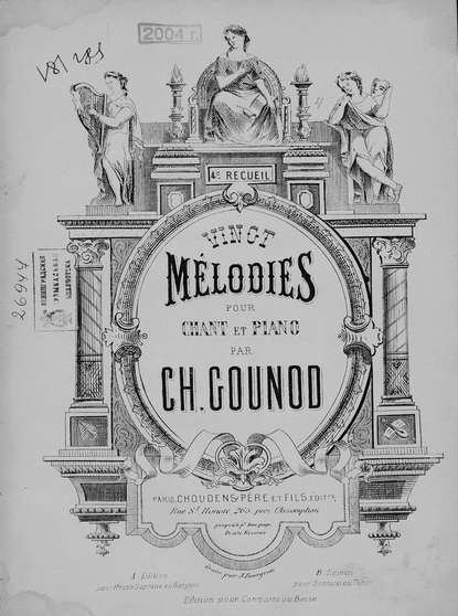 Melodies pour chant et piano par Ch. Gounod - ноты