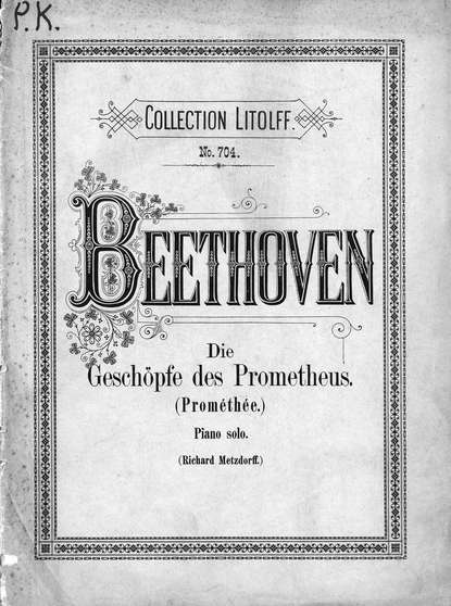Promethee (Die Geschopfe des Prometheus) de Beethoven - ноты
