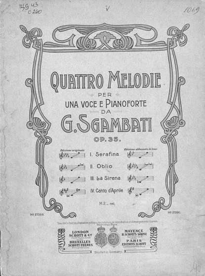 Quattro Melodie per una voce e Pianoforte da G. Sgambati - ноты