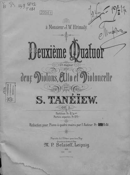 Deuxieme Quatuor (ut majeur) pour 2-x Violons, Alto et Violoncelle par S. Tanelew - ноты