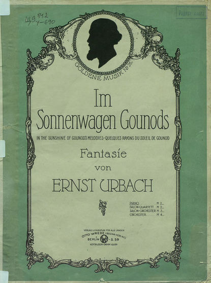 Im Sonnenwagen Gounods - ноты