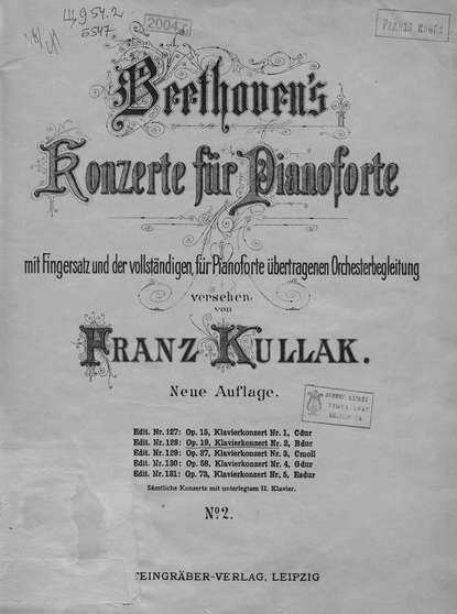 Konzerte fur Pianoforte mit Fingersatz und der vollstandigen fur pianoforte ubertragen Orchesterbegleitung vers. v. F. Kullak - ноты