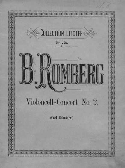 Concert № 2 fur Violoncell mit Pianoforte-Begleitung von B. Romberg - ноты