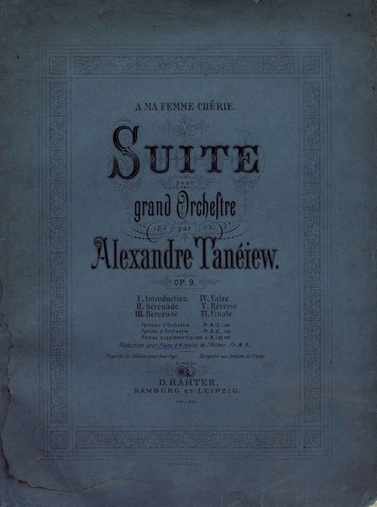 Suite pour grand Orchestre par Alexandre Taneiew - ноты